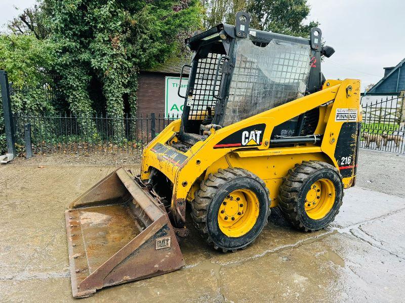 CATERPILLAR 216 SKIDSTEER *4246 HOURS* C/W BUCKET 