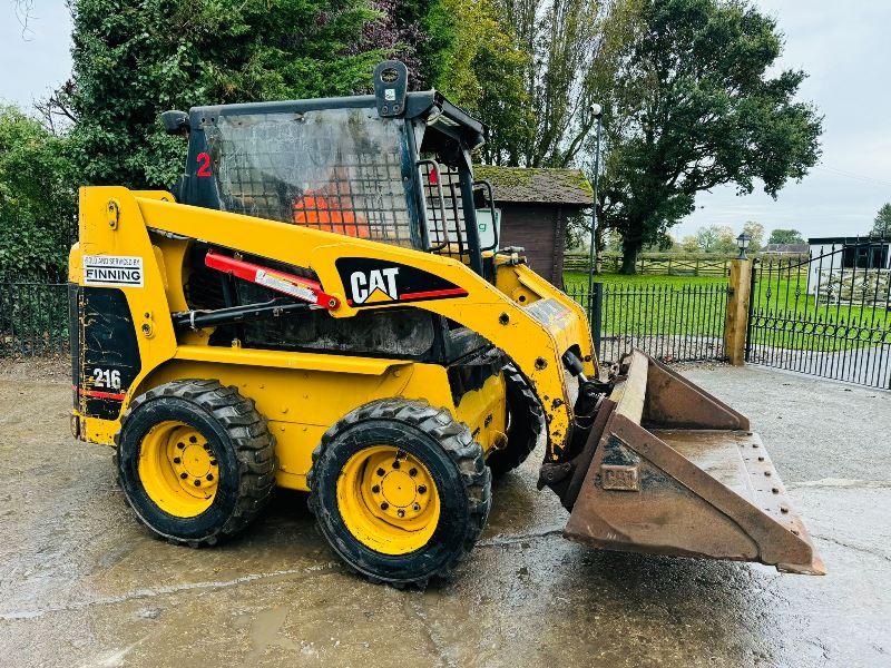 CATERPILLAR 216 SKIDSTEER *4246 HOURS* C/W BUCKET 